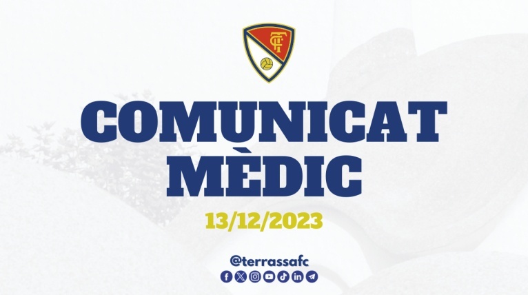 Comunicat mèdic del Terrassa FC, 13/12/2023