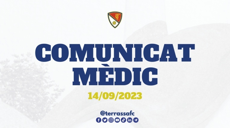 Comunicat m&egrave;dic del Terrassa FC, 14/09/2023