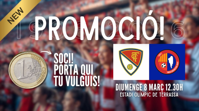 PROMOCI&Oacute; ESPECIAL PER ALS SOCIS: Fins a 2 entrades per 1&euro; cadascuna ontra la UE Olot