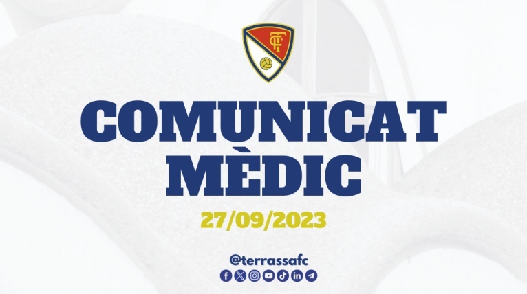Comunicat m&egrave;dic del Terrassa FC, 27/09/2023