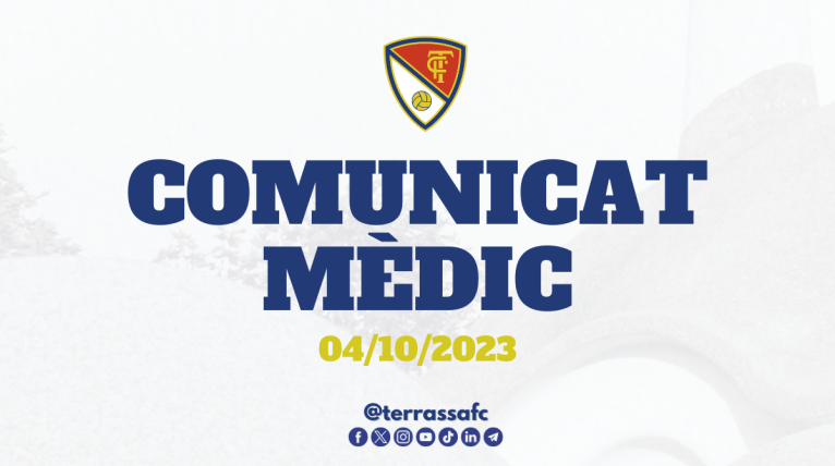 Comunicat mèdic del Terrassa FC, 04/10/2023