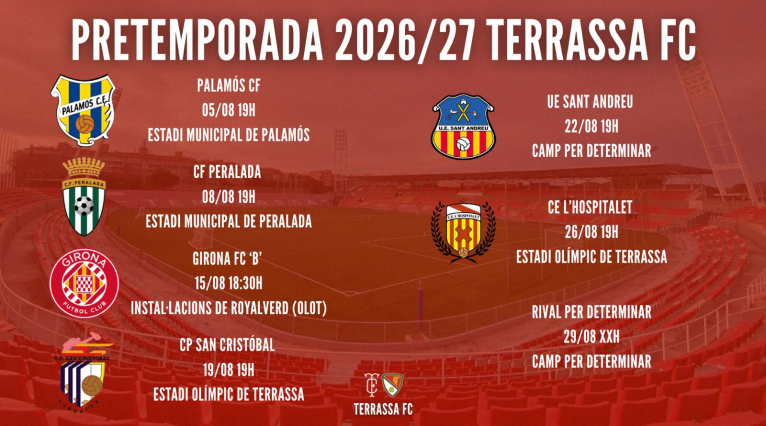 El Terrassa FC defineix una exigent pretemporada 2026/27 amb set partits de preparaci&oacute;