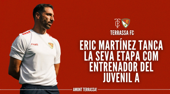 Eric Mart&iacute;nez finalitza la seva etapa al Terrassa FC