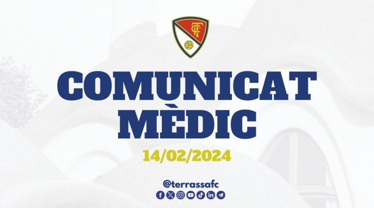 Comunicat mèdic del Terrassa FC, 14/02/2024