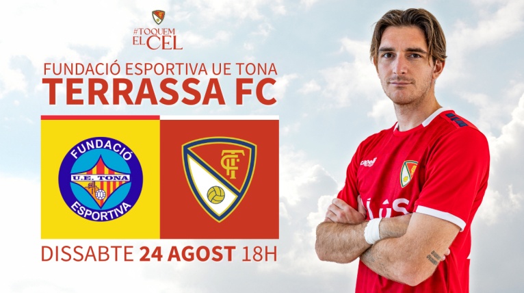 INFORMACIÓ IMPORTANT: El UE Tona-Terrassa FC començarà a les 18h