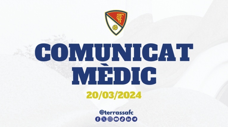 Comunicat mèdic del Terrassa FC, 20/03/2024