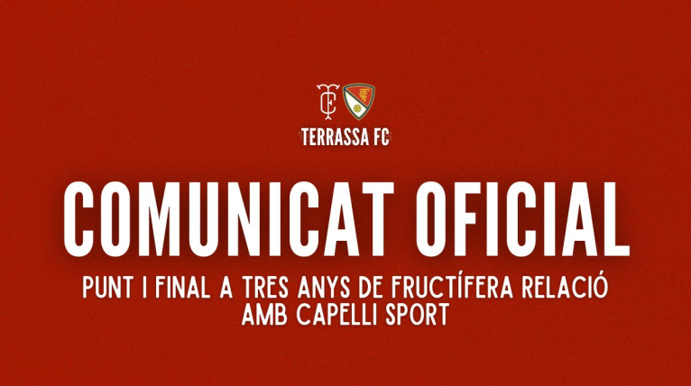 Comunicat oficial: Punt i final a tres anys de fruct&iacute;fera relaci&oacute; amb Capelli Sport