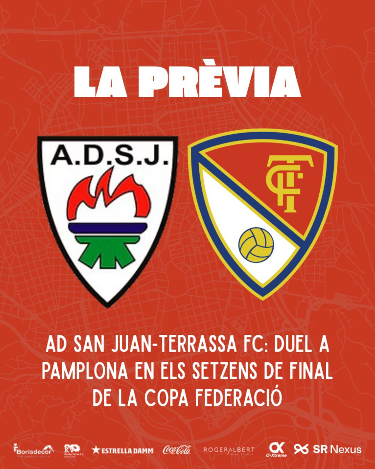 AD San Juan-Terrassa FC: duel a Pamplona en els setzens de final de la Copa Federaci&oacute;