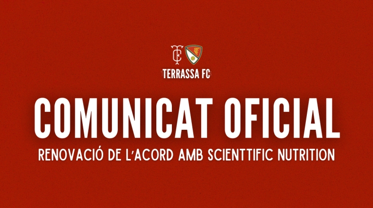 Comunicat oficial: Renovació de l’acord Terrassa FC-Scienttific Nutrition